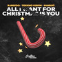 All I Want For Christmas Is You (Hypertechno)