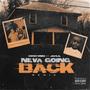 Deno Mbm Ft. Jah'Lil (Neva Goin Back) (Remix) [Explicit]