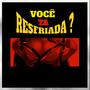 Você ta Resfriada ? (Explicit)