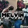 Melvin (Explicit)