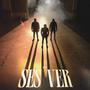 Ses Ver (Explicit)