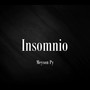 Insomnio (Explicit)