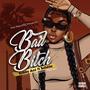 Bad ***** (feat. Sahene) [Explicit]