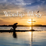 Worship Trilogy