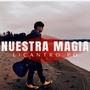 Nuestra magia (Explicit)