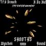 Shootas (feat. K Da Kid, WyteBoii & Round) [Explicit]