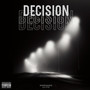 Decision (Explicit)