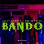 Bando (Explicit)