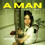 A Man (Explicit)