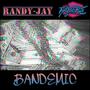 Randy-Jay: BANDEMIC