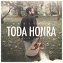 Toda Honra (Acústico)