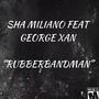 Rubberbandman (Explicit)