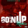 Goin' Up (Remix) [feat. June & Mula Gang] - Single