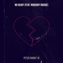 No Heart (Explicit)