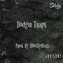 Dodgin Traps (Explicit)