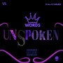 Words Unspoken (Explicit)