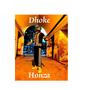 Dhoke (Explicit)