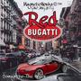 RED BUGATTI (Explicit)