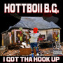 I Got tha Hook Up (Explicit)