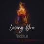 Loving You