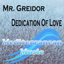 Dedication Of Love