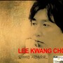 Lee Kwang Jo's Best - Into The Lost Time [이광조 베스트 2011 (잃어버린 시간속으로)]