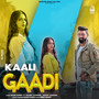 Gaadi Kaali