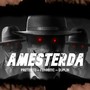 Amesterda (Explicit)