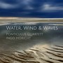Water, Wind & Waves