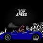 Top Speed (Explicit)