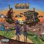 Runnin' (Explicit)