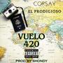 Vuelo 420 (feat. Shondy la nota discordante)