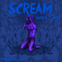 SCREAM (Explicit)