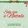 Solo così è Natale