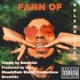 Fann Of (Explicit)