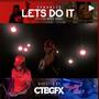 LETS DO IT (Explicit)