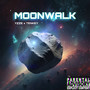 MOONWALK (Explicit)