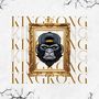 King Kong (Explicit)