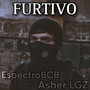 Furtivo (Explicit)