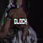 Glock (Explicit)