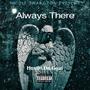 Always There (Explicit)