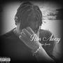 Pain Away 1804 (Explicit)