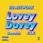 Lovey Dovey (Explicit)