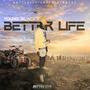 Better Life