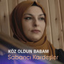 Köz Oldun Babam