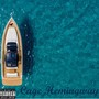 Cage Hemingway (Explicit)