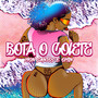 Bota o Colete (Explicit)