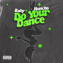 Do Your Dance (Explicit)