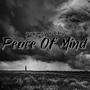 Peace Of Mind (Explicit)