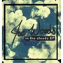 In the Clouds EP (Explicit)